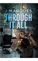 Through It All: (English)