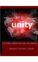 Unity: The Final Objective For The Church