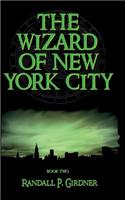 Wizard of New York City - Book 2