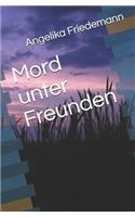 Mord Unter Freunden
