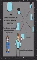 The Girl-In-Space Comic Book Seven