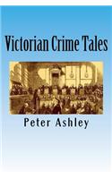 Victorian Crime Tales