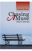 Chasing a Muse: Short Stories(English)