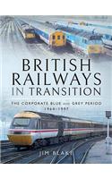 British Railways in Transition