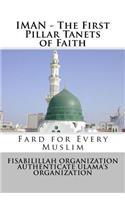 Iman - The First Pillar Tanets of Faith