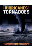 Hurricanes and Tornadoes