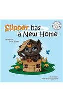 Slipper has a New Home