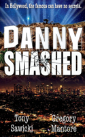Danny Smashed