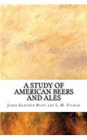 A Study of American Beers and Ales