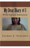 My Dear Diary #3