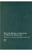 On the Origin of Societies by Natural Selection