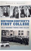 Northern Kentucky's First College