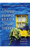 Happy People Read and Drink Coffee