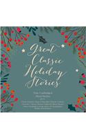 Great Classic Holiday Stories