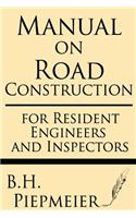 Manual on Road Construction