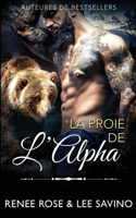 Proie de l'Alpha