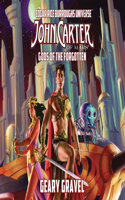 John Carter of Mars: Gods of the Forgotten