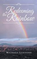Redeeming the Rainbow