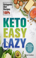 Keto Easy Lazy