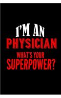 I'm a physician. What's your superpower?