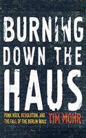 Burning Down the Haus