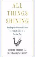 All Things Shining Lib/E