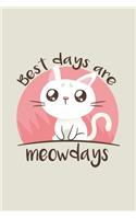 Best days are meowdays