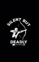 Silent but deadly: 6x9 Archery - grid - squared paper - notebook - notes