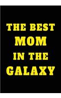 The Best Mom In The Galaxy