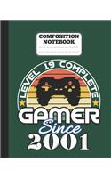Composition Notebook - Level 19 complete Gamer Since 2001