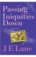 Passing Iniquities Down