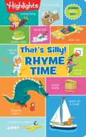 That's Silly! Rhyme Time
