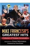 Mike Francesa's Greatest Hits