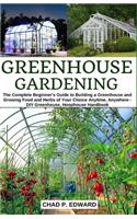 Greenhouse Gardening
