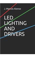 Led Lighting and Drivers