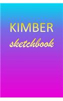 Kimber: Sketchbook - Blank Imaginative Sketch Book Paper - Pink Blue Gold Custom Letter K Personalized Cover - Teach & Practice Drawing for Experienced & As