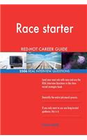 Race starter RED-HOT Career Guide; 2506 REAL Interview Questions