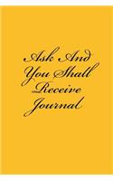Ask And You Shall Receive Journal