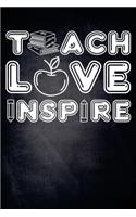 Teach Love Inspire