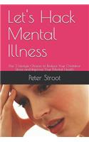 Let's Hack Mental Illness
