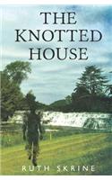 The Knotted House