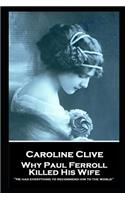 Caroline Clive - Why Paul Ferroll Killed His Wife