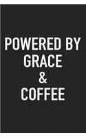 Powered by Grace and Coffee