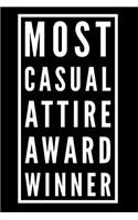 Most Casual Attire Award Winner: 110-Page Blank Journal Funny Office Award Great for Coworker, Boss, Manager, Employee Gag Gift Idea