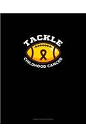 Tackle Childhood Cancer