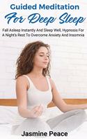 Guided Meditation for Deep Sleep