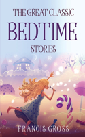 Great Classic Bedtime Stories
