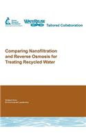Comparing Nanofiltration and Reverse Osmosis for Treating Recycled Water