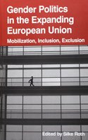 Gender Politics in the Expanding European Union