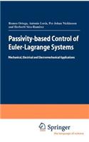 Passivity-Based Control of Euler-Lagrange Systems